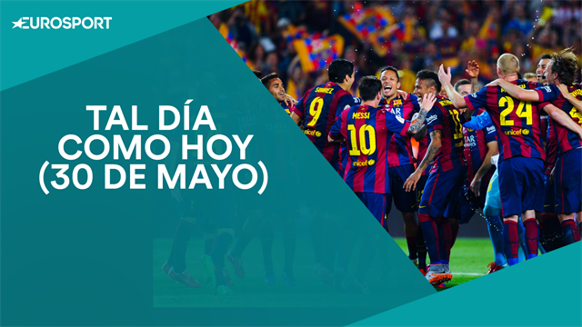 Tal día como hoy, 30 de mayo: Una nueva Copa del Rey para el Barça y otra conquista europea blanca Tal día como hoy, 30 de mayo: Una nueva Copa del Rey para el Barça y otra conquista europea blanca