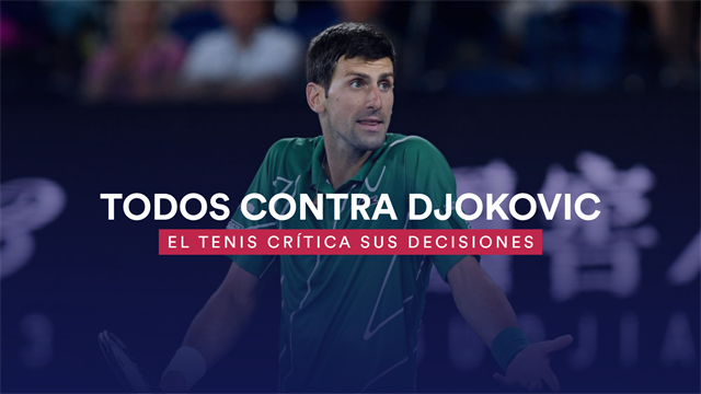 Todos contra Novak Djokovic: el mundo del tenis crítica sus decisiones y duda de su liderazgo Todos contra Novak Djokovic: el mundo del tenis crítica sus decisiones y duda de su liderazgo