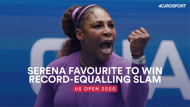 US Open: Serena Williams favourite to win record-equalling Slam US Open: Serena Williams favourite to win record-equalling Slam
