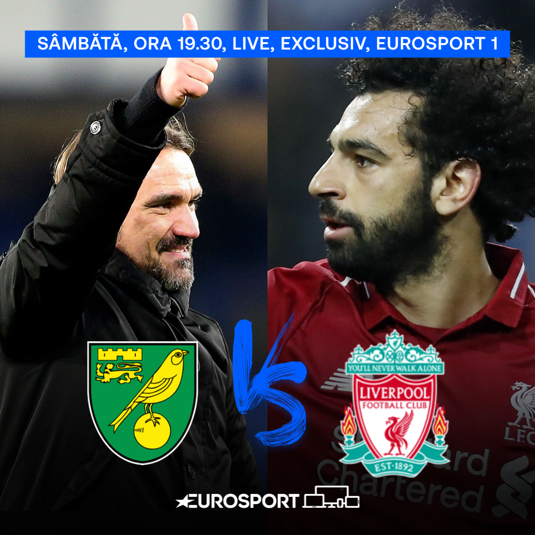 Norwich City - Liverpool va fi sâmbătă de ora 19.30 la Eurosport 1