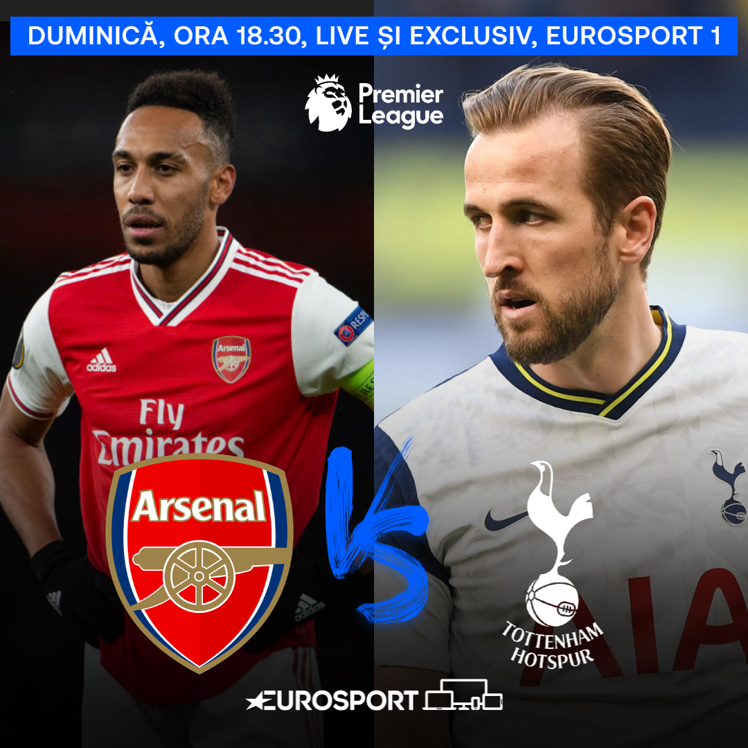 Arsenal - Tottenham va fi duminică de la ora 18.30 pe Eurosport 1