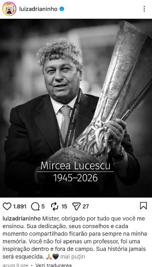 Luiz Adriano, mesaj de suflet pentru Mircea Lucescu, după dispariția tehnicianului