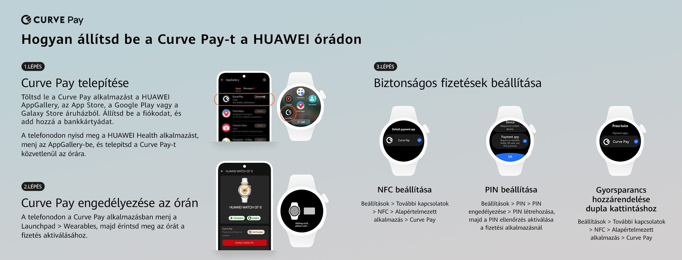 Hogyan állítsd be a Curve Pay-t a HUAWEI órádon